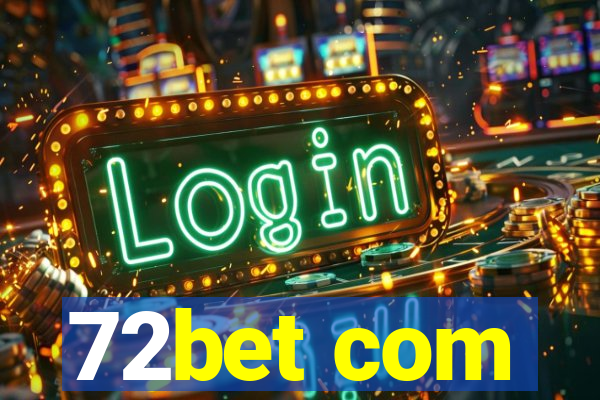 72bet com